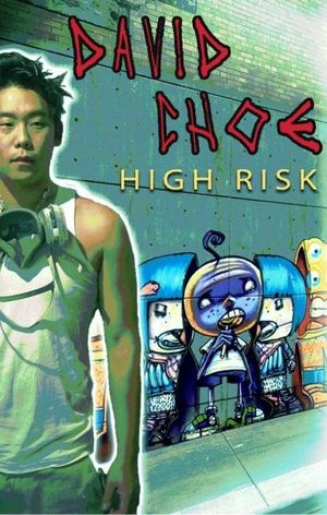 David Choe: High Risk's poster