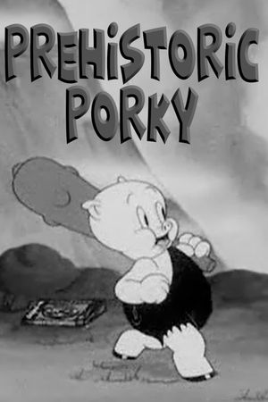 Prehistoric Porky's poster