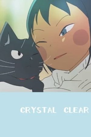 Crystal Clear's poster