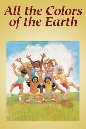 All the Colors of the Earth's poster
