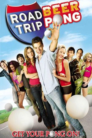 Road Trip: Beer Pong's poster