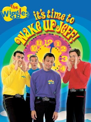 The Wiggles: It's Time to Wake Up Jeff!'s poster