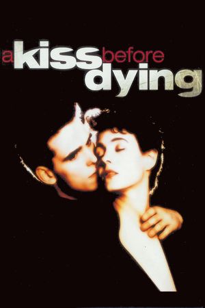 A Kiss Before Dying's poster