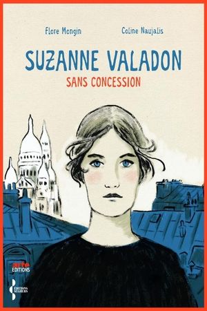 Suzanne Valadon, peintre sans concession's poster