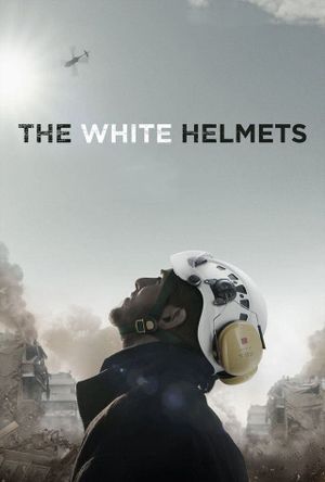 The White Helmets's poster