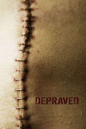 Depraved's poster