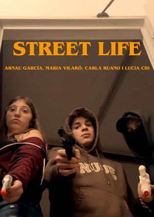 Street Life's poster