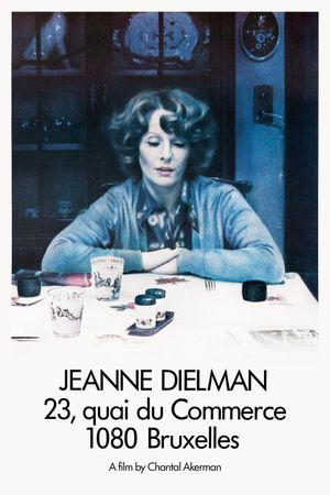 Jeanne Dielman, 23, quai du Commerce, 1080 Bruxelles's poster