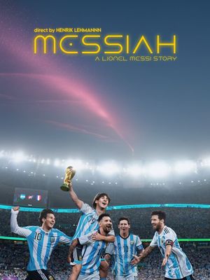 Messiah - A Lionel Messi Story's poster