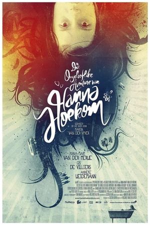 Die Ongelooflike Avonture van Hanna Hoekom's poster