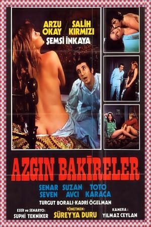 Azgin Bakireler's poster