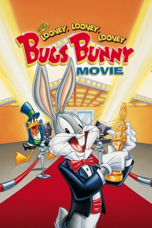 The Looney, Looney, Looney Bugs Bunny Movie's poster