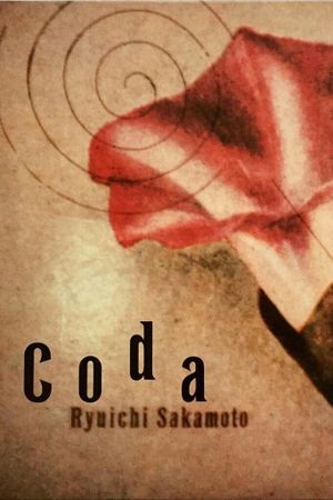 Ryuichi Sakamoto: Coda's poster