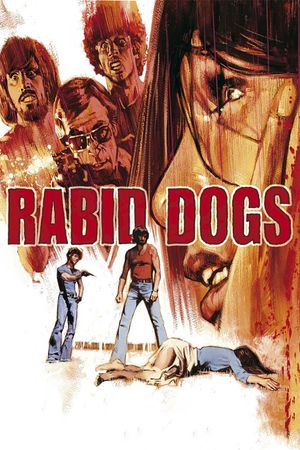 Rabid Dogs's poster