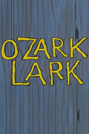 Ozark Lark's poster