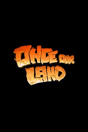 Once Our Land's poster