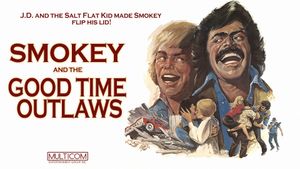 Smokey and the Good Time Outlaws's poster