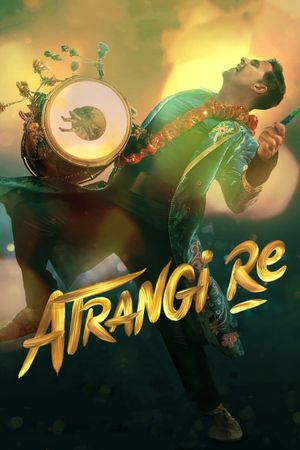 Atrangi Re's poster