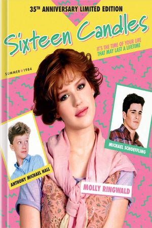 Celebrating Sixteen Candles's poster