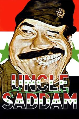 Uncle Saddam's poster