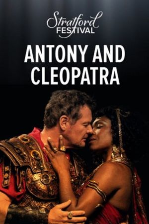Stratford Festival: Antony and Cleopatra's poster