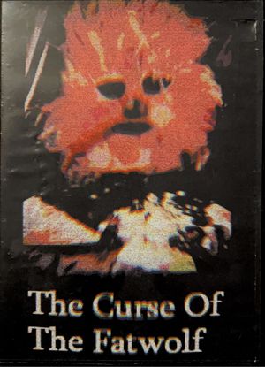 The Curse Of The Fatwolf's poster image