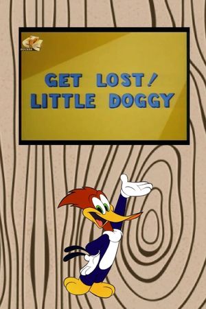 Get Lost! Little Doggy's poster