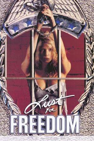 Lust for Freedom's poster