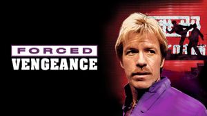Forced Vengeance's poster