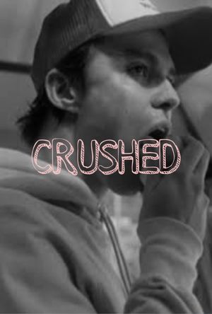 Crushed's poster