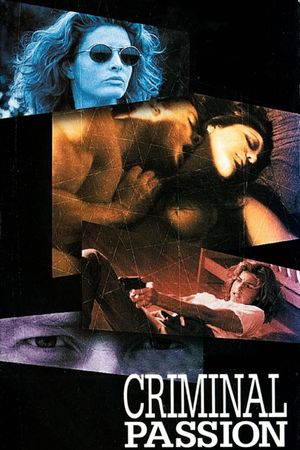 Criminal Passion's poster