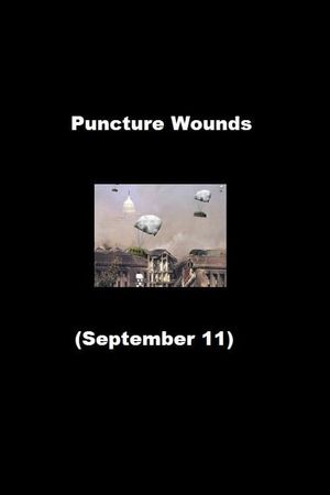 Puncture Wounds (September 11)'s poster