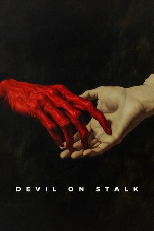 Devil on Stalk's poster