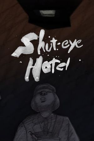Shuteye Hotel's poster