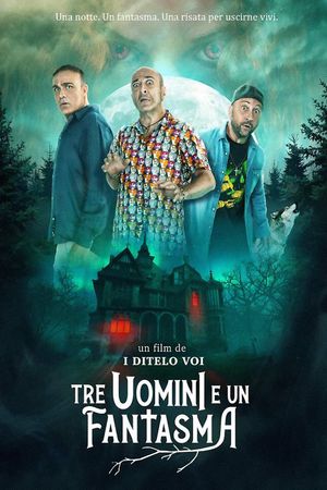 Tre uomini e un fantasma's poster