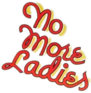 No More Ladies's poster