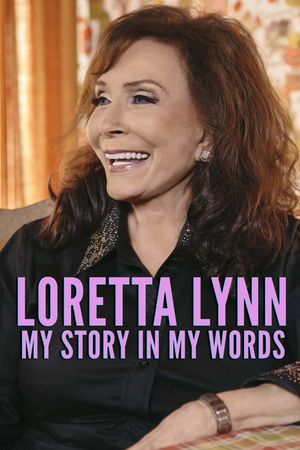 Loretta Lynn: My Story In My Words's poster