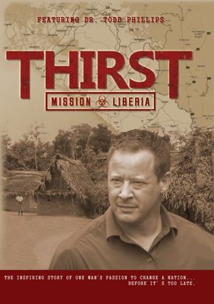 Thirst: Mission Liberia's poster