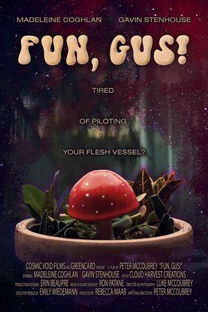 Fun, Gus!'s poster