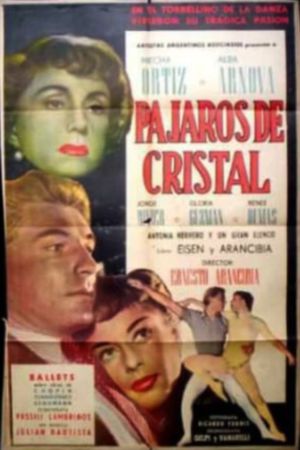 Pájaros de cristal's poster