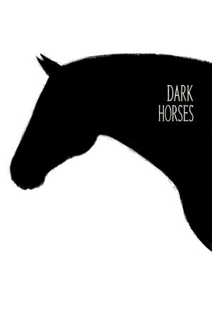 Dark Horses's poster