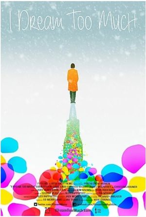 I Dream Too Much's poster
