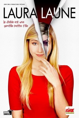 Laura Laune : Le diable est une gentille petite fille's poster