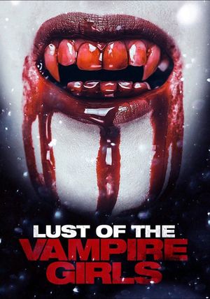 Lust of the Vampire Girls's poster