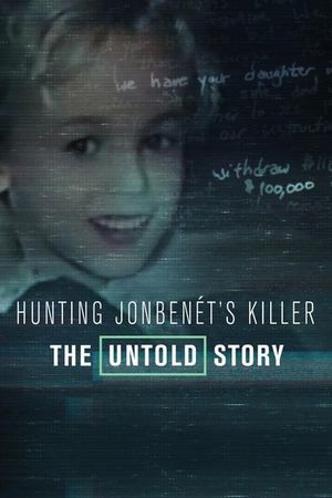 Hunting JonBenét's Killer's poster