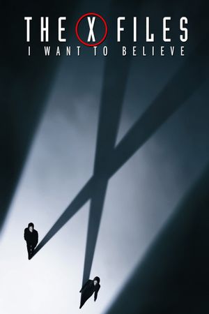 The X Files: I Want to Believe's poster