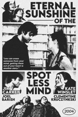 Eternal Sunshine of the Spotless Mind's poster
