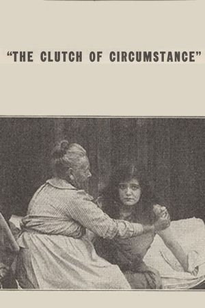 The Clutch of Circumstance's poster