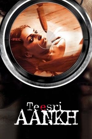 Teesri Aankh: The Hidden Camera's poster