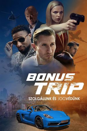 Bonus Trip's poster